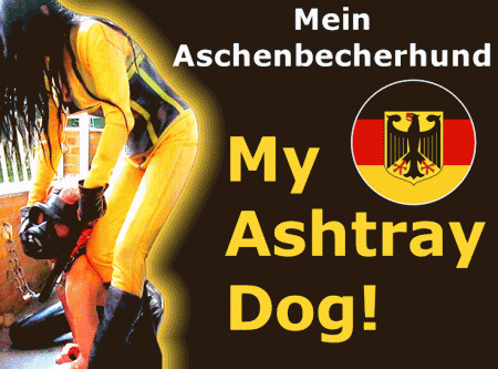 Mistress Cleo - Mein Aschenbecher Hund