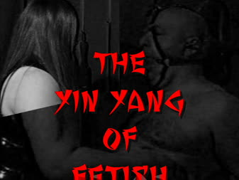 Fetish Designs Ltd Video - Yinyang Of Fetish Vol 1 Video Preview Teaser Fetish Designs Ltd Video - Yinyang Of Fetish Vol 1 Video Preview Teaser